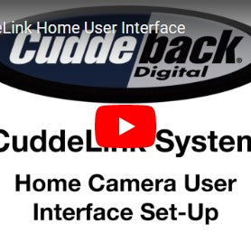 CUDDELINK HOME CAMERA USER INTERFACE