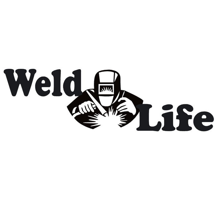 Welders Weld Life Decal – Welders Weld Life Sticker – 7115