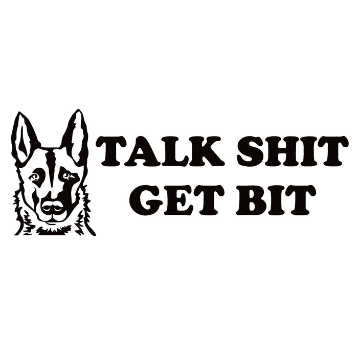 Talk Shit Get Bit Decal – Talk Shit Get Bit Sticker – 7416