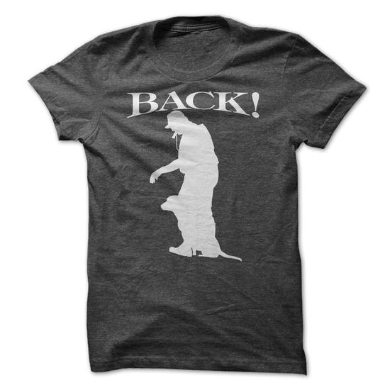 Back! T-Shirt