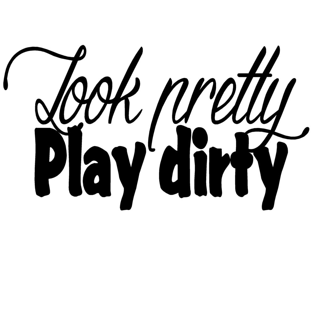 Play Dirty Another Word