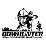 Bow hunter at Draw Give Em’ The Shaft Decal – Bow hunter Give Em’ The Shaft Hunting Sticker – 1212