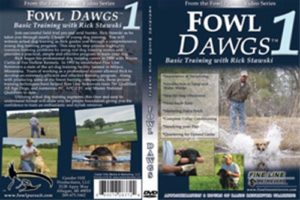 Fowl Dawgs 1 - Basic Training with Rick Stawski DVD